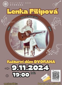 Lenka Filipová- koncert Loket -Kulturní dům Dvorana, Radniční 312, Loket