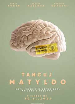 Tancuj Matyldo- Humpolec -Kino Humpolec, Havlíčkovo náměstí 91, Humpolec