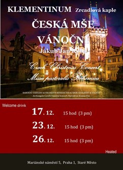 Česká mše vánoční, J.J. Ryba / CHRISTMAS CONCERT PASTORAL- Praha -Klementinum, Mariánské nám. 5, Praha