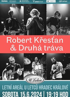 Robert Křesťan & Druhá Tráva- koncert Hradec Králové -Letní areál U Letců, Jana Černého 109, Hradec Králové