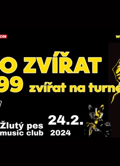 Sto zvířat- koncert v Pardubicích -Music Club Žlutý pes, Ke koupališti 62, Pardubice