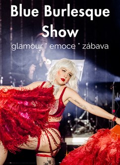 Blue Burlesque Show: Valentýn- Praha -Backdoors Bar, Na Bělidle 310, Praha