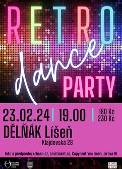 Retro Dance Party- Brno -Dělňák Líšeň, Klajdovská 28, Brno – Líšeň, Brno