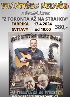 František Nedvěd- koncert Svitavy -Fabrika, Wolkerova alej 92/1, Svitavy