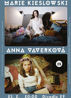 Marie Kieslowski • Anna Vaverková- Pardubice -Divadlo 29, Sv. Anežky České 29, Pardubice