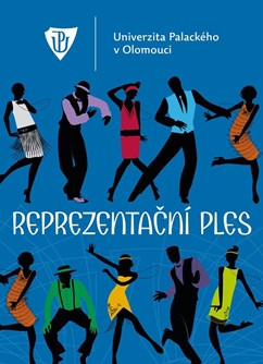 Reprezentační ples UP 2024- Olomouc -NH Collection Congress, Legionářská 1311/21, Olomouc
