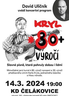 David Uličník - KRYL *80+30 VÝROČÍ- Čelákovice -KD Čelákovice, Sady 17. listopadu 1380, Čelákovice
