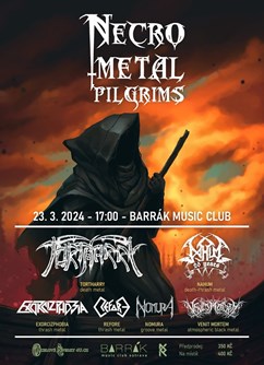 Necro Metal Pilgrims 2024- Ostrava -BARRÁK music club, Fügnerova 595/1, Ostrava