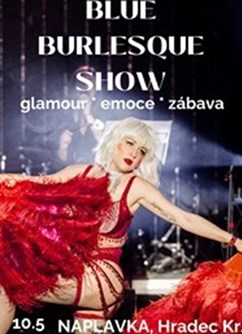 Blue Burlesque Show: SEDUCE- Hradec Králové -NáPLAVKA café & music bar, Náměstí 5.května 835, Hradec Králové