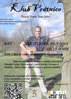 Tomáš Turek - Tour 2024- Rožnov pod Radhoštěm -Vrátnice – Music Club, 1. máje 1000, Rožnov pod Radhoštěm