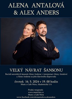 Alena Antalová & Alex Anders - Velký návrat šansonu!- Nitra -Music a Cafe, Akademická 1/A, Nitra