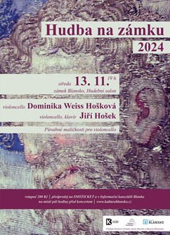Půvabné maličkosti pro violoncello / Hudba na zámku 2024- Blansko -Zámek, Zámek 1/1, Blansko