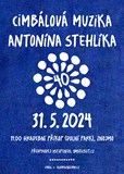 40 let Cimbálové muziky Antonína Stehlíka