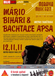 MORAVIA MUSIC FEST 2011: MÁRIO BIHÁRY A BACHTALE APSA