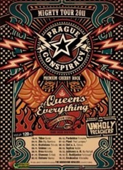 Mighty Tour 2011: Queens of Everything, Prague Conspiracy