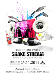 Shake Stream, The online party
