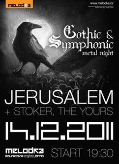Jerusalem + Stoker + The Yours