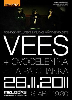 Vees, La Patchanka, Ovocelenina