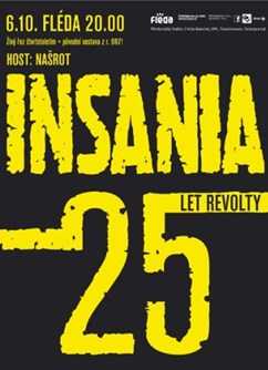 INSANIA HRDĚ PRZNÍ HC/METAL OD ROKU 987