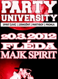 Majk Spirit @ Brno Party University