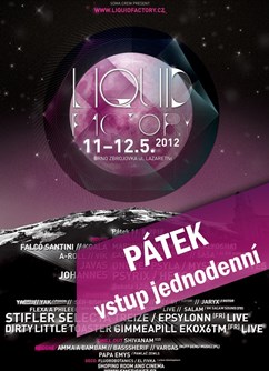 Liquid Factory - vstupenky na PÁTEK