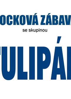 Rocková zábava skupiny Tulipán