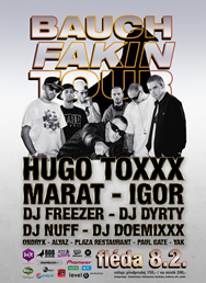 HUGO TOXXX BAUCH FAKIN TOUR