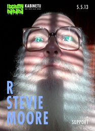 ITCH "MAY" HAHAHA FESTIVAL w/ R STEVIE MOORE + SUPPORT @ KABINET MUZ