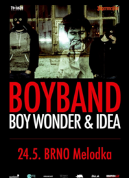 Ty Nikdy Label, Boy Wonder & Idea