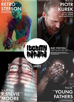 ITCH "MAY" HAHAHA FESTIVAL // PERMANENTKA @ KABINET MUZ