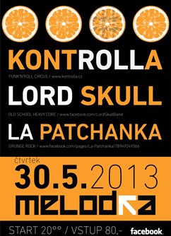 Kontrolla, LaPatchanka, LordSkull