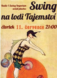 SWING NA LODI TAJEMSTVÍ