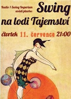 SWING NA LODI TAJEMSTVÍ