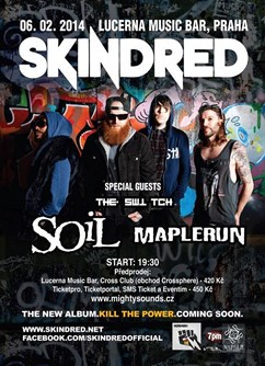 SKINDRED (UK) + SOil (US)