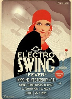 ELECTRO SWING FEVER @ FLÉDA