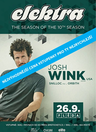 Elektra w. Josh Wink (usa)