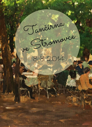 TANČÍRNA @ STROMOVKA
