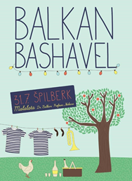 BALKAN BASHAVEL @ ŠPILBERK