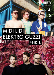 MIDI LIDI + ELEKTRO GUZZI @ Kabinet Múz