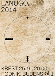 LANUGO, 2014: křest