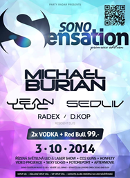 SONO SENSATION – premier edition | Michael Burian & Jean Luc & Sedliv | 3.10.2014 @ SONO CENTRUM