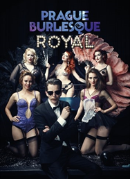 PRAGUE BURLESQUE ROYAL 3.4. special guest KOKO LA DOUCE