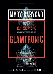 MYDY RABYCAD - křest alba GLAMTRONIC