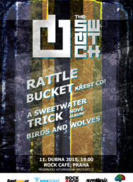 The.Switch, Birds and Wolves, Rattle Bucket, A Sweet Water Trick