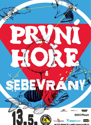 PRNÍ HOŘE & SEBEVRÁNY