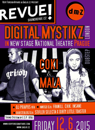 DIGITAL MYSTIKZ - MALA & COKI @ REVUE!