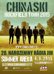 Chinaski Rockfield tour - 20. narozeniny rádia Jih