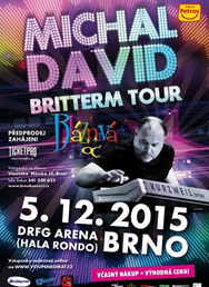 Michal David – Bláznivá noc – Britterm Tour 2015
