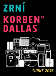  Zrní + Korben Dallas (SK)