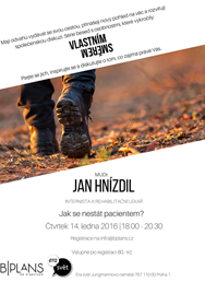 Vlastním směrem s Janem Hnízdilem: Jak se nestát pacientem?